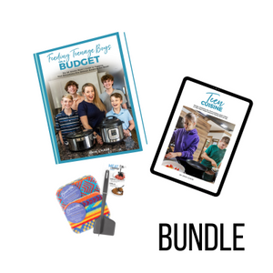 BUNDLE: Feeding Teenage Boys on a Budget Cookbook + Teen Cuisine - Erin Chase Store
