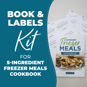Book & Labels Kit for 5-Ingredient Freezer Meals - Erin Chase Store