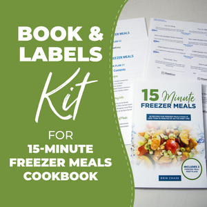 Book & Labels Kit for 15-Minute Freezer Meals - Erin Chase Store