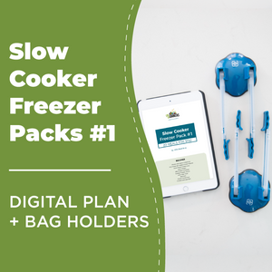 Slow Cooker Freezer Packs #1: PDF + BAG HOLDERS - Erin Chase Store