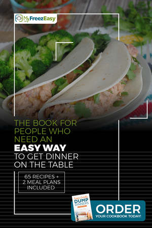 Cookbook - Freezer Friendly Dump Dinners - Erin Chase Store