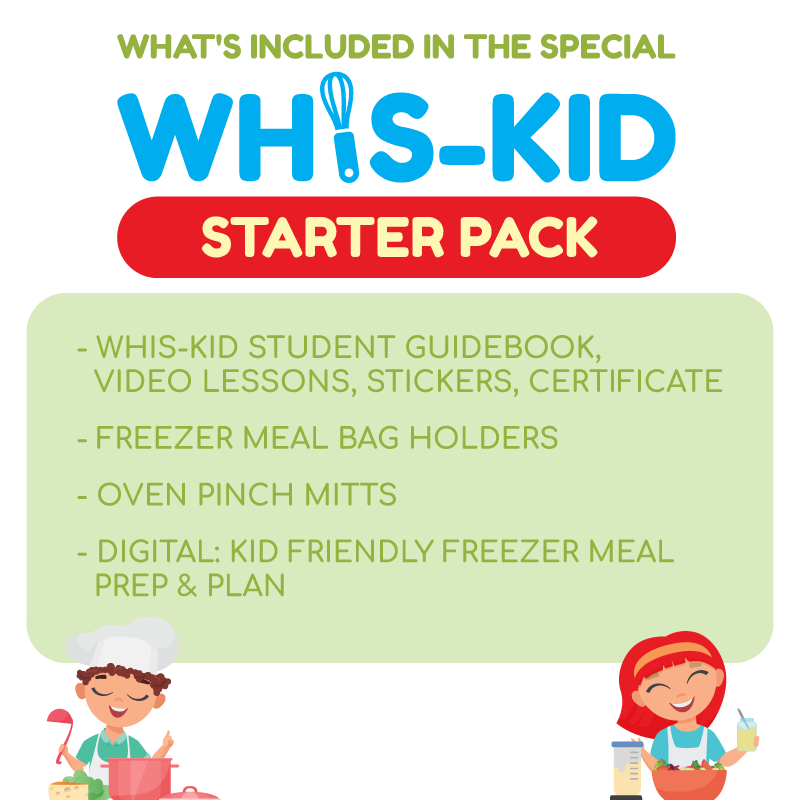 Whis-Kid: STARTER PACK for Cooking Lessons - Erin Chase Store