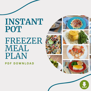 PDF - The Instant Pot Freezer Meal Plan - Erin Chase Store