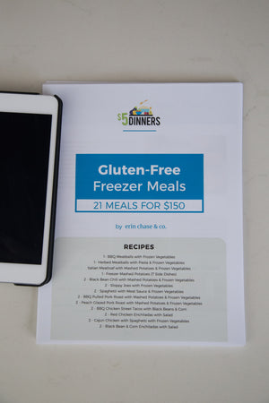 Gluten-Free Freezer Meals: DIGITAL PDF - Erin Chase Store