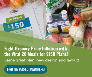 The Original "20 Meals for $150" Meal Plan Series!