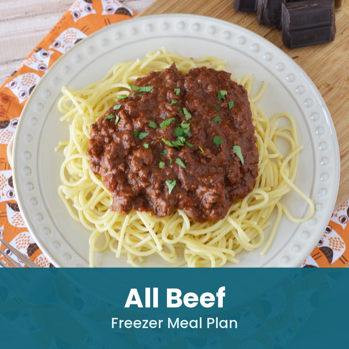 All Beef freezer meal plan: spaghetti with homemade beef meat sauce