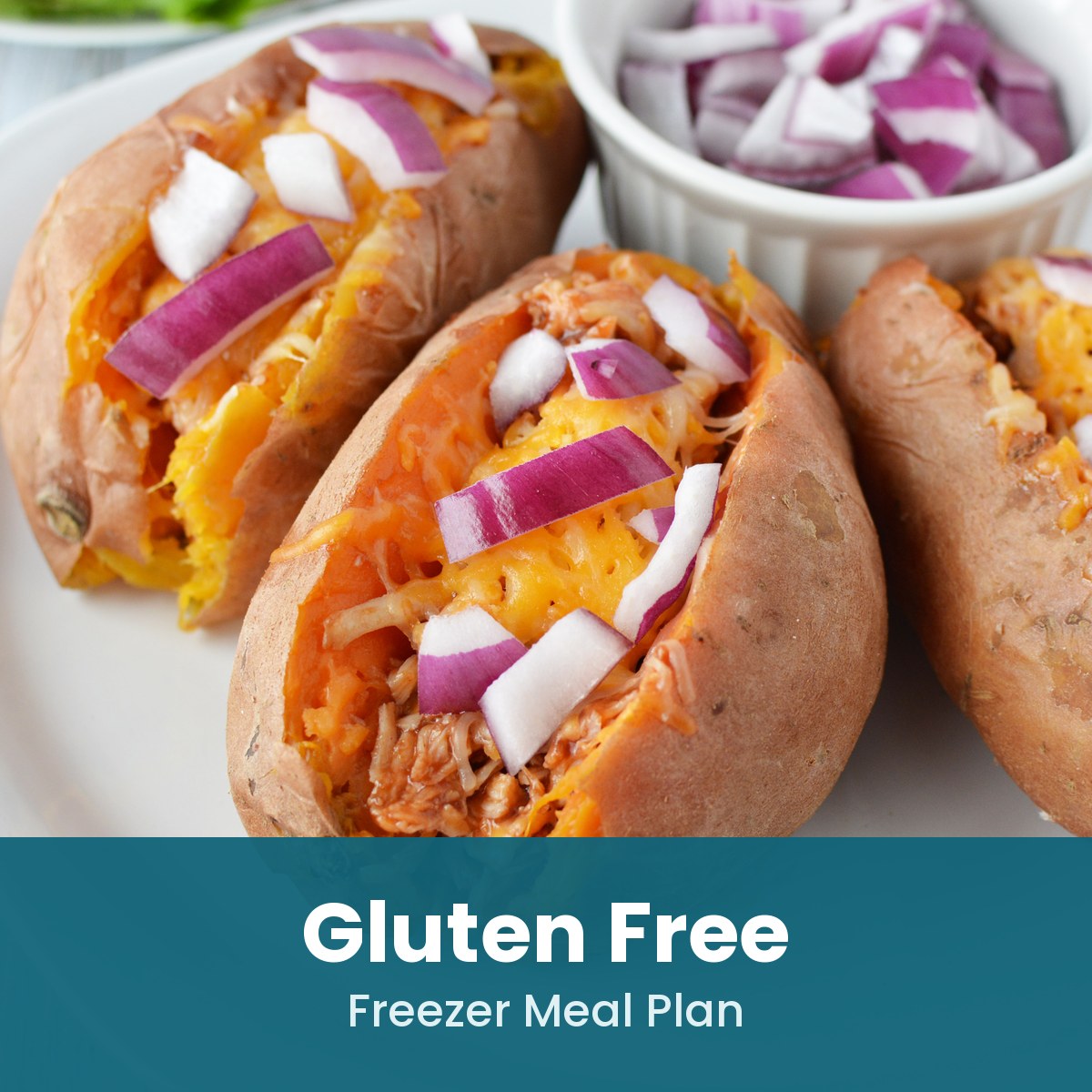 Gluten Free freezer meal plan: stuffed sweet potatoes with shredded chicken, cheese and red onion