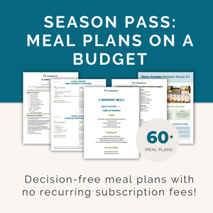 SEASON PASS: Meal Plans on a Budget