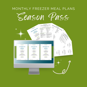 SEASON PASS: Freezer Meal Plans