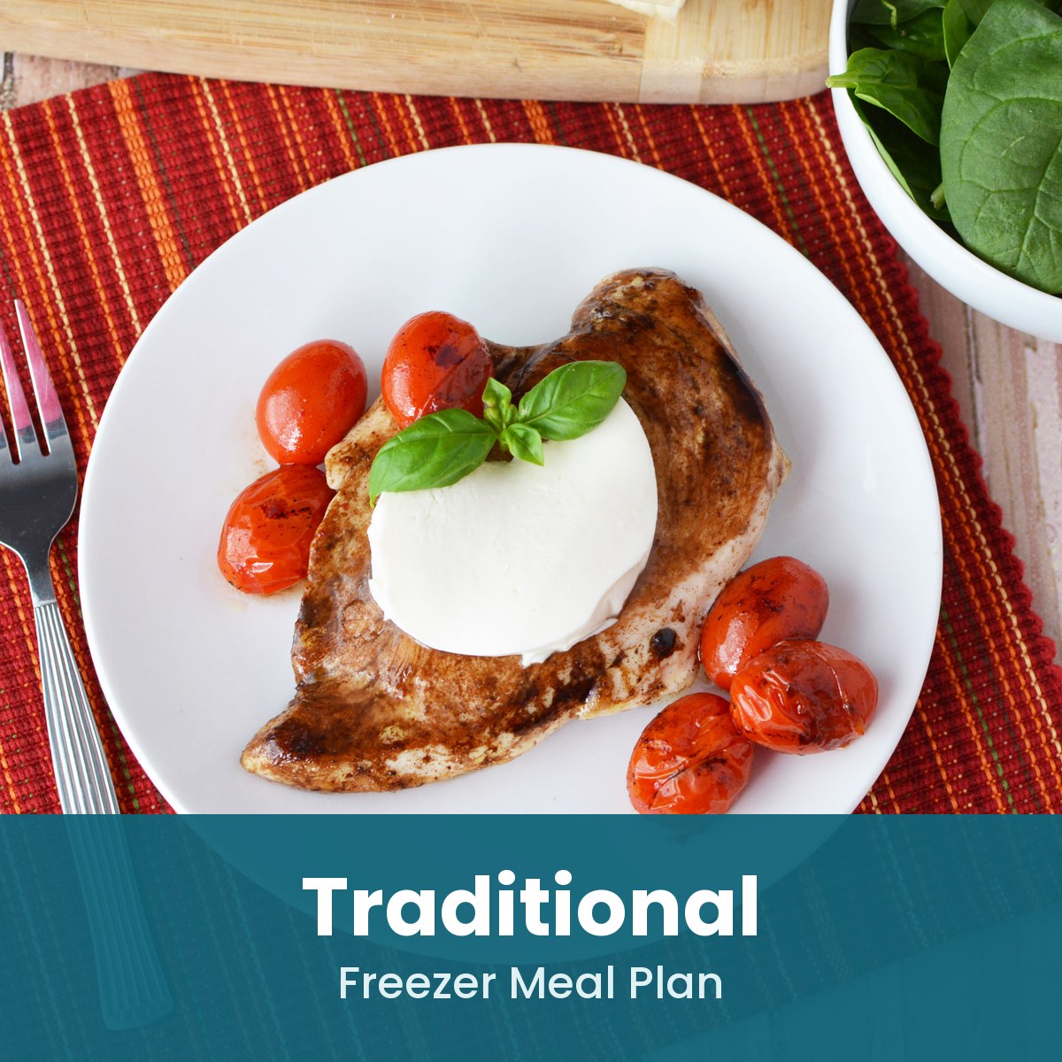 Traditional freezer meal plan: caprese chicken with fresh mozzarella and roasted tomatoes