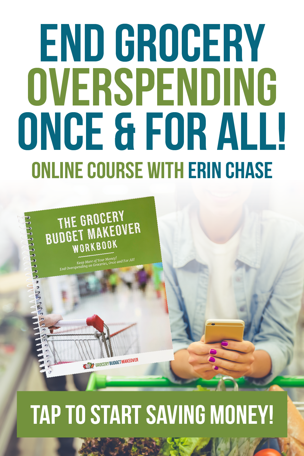 Grocery Budget Makeover: Online Course &amp; Workbook - Erin Chase Store