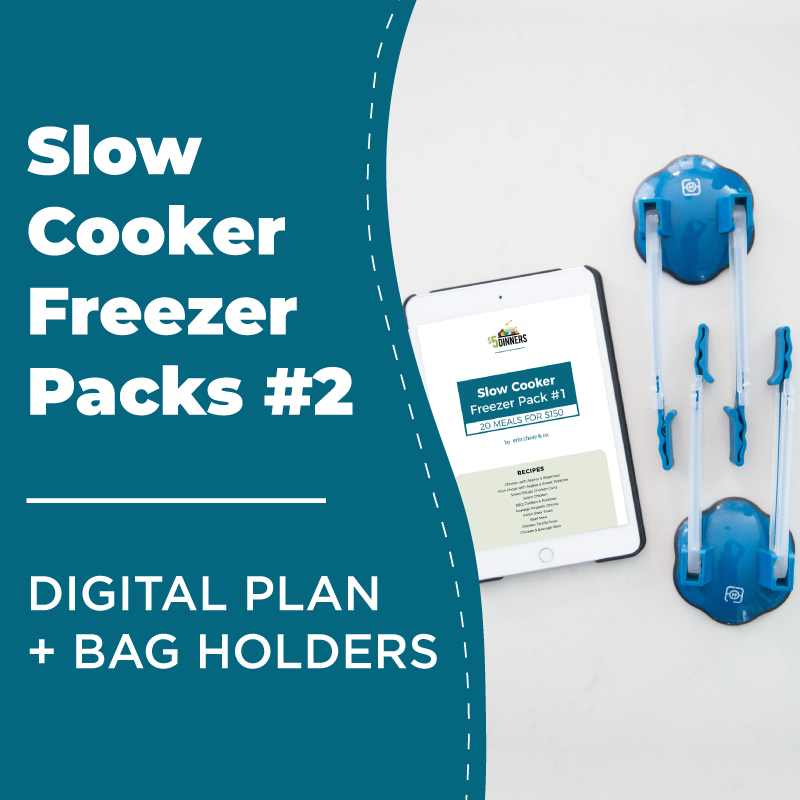 Slow Cooker Freezer Packs #2: PDF + BAG HOLDERS - Erin Chase Store