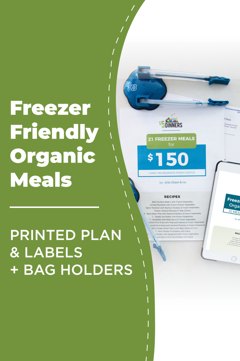 Freezer Friendly Organic Meals: DIGITAL &amp; PRINTED PDF + BAG HOLDERS - Erin Chase Store