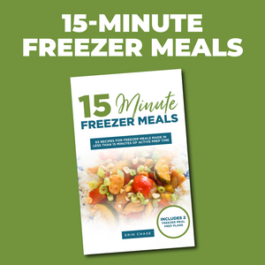 Cover of 15-minute freezer meals cookbook with quick dinner recipes