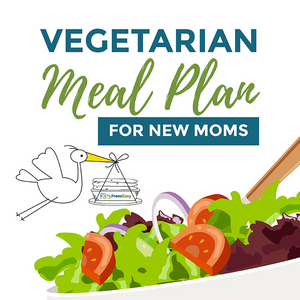 The “Veggies Only” Freezer Meal Plan for New Moms {PDF Download}