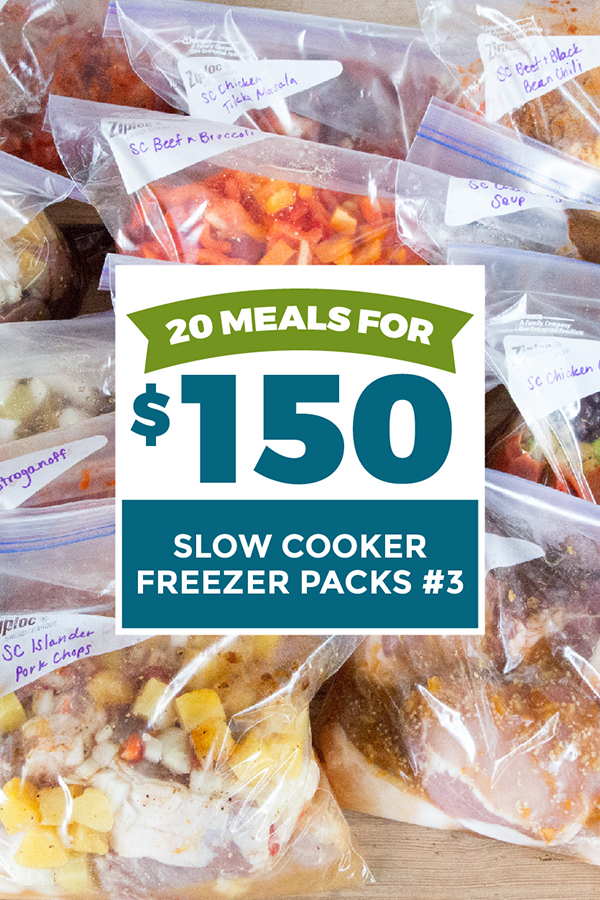 20 Meals for $150 - Slow Cooker Freezer Packs #3 - Erin Chase Store
