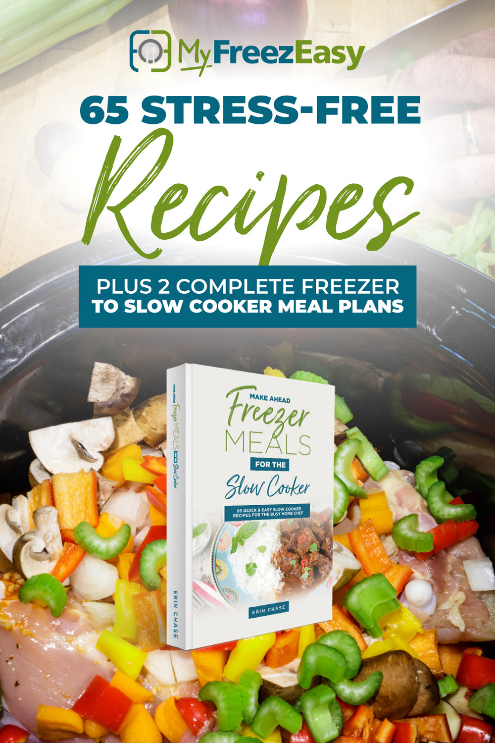 Book & Prep Kit for Freezer to Slow Cooker Meals - Erin Chase Store