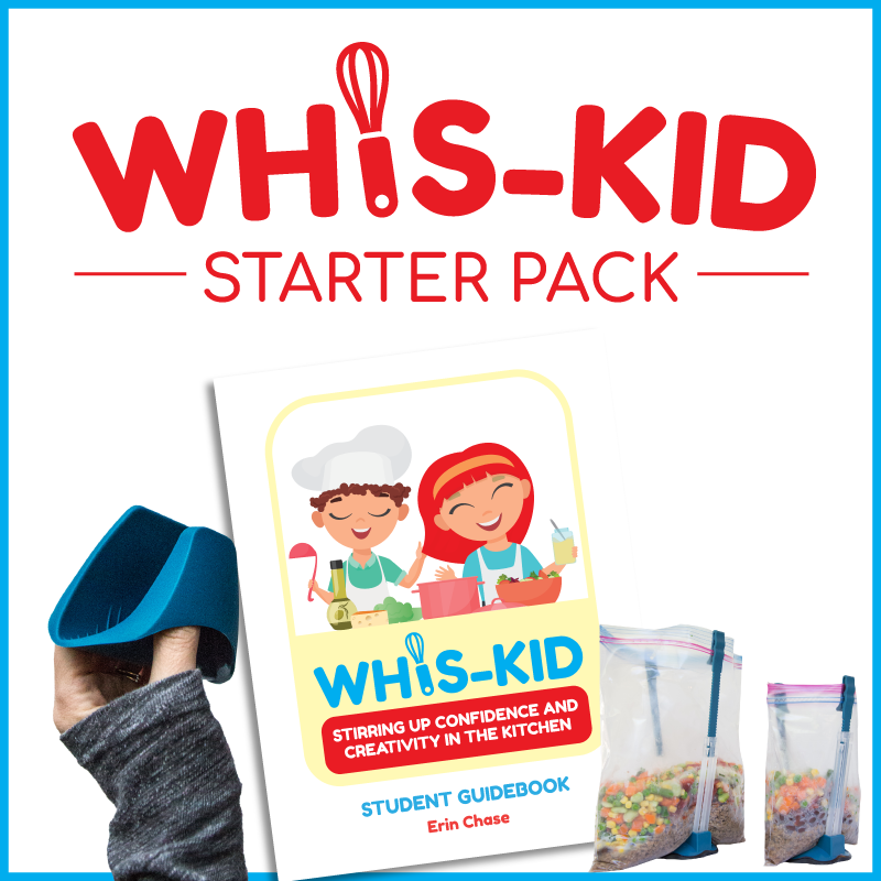 Whis-Kid: STARTER PACK for Cooking Lessons - Erin Chase Store