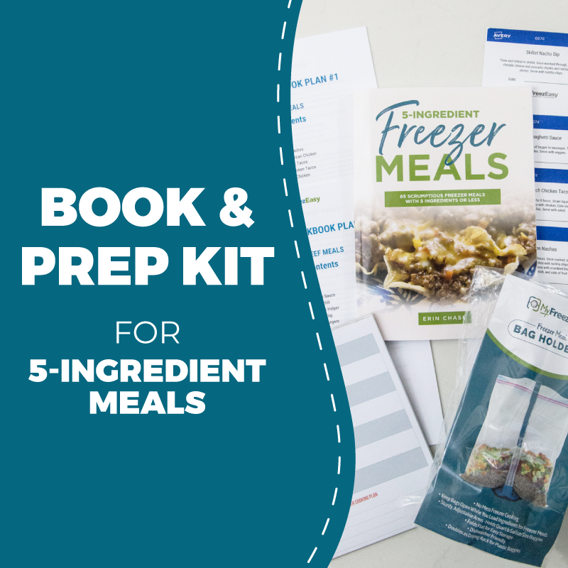 Book &amp; Prep Kit for 5-Ingredient Freezer Meals - Erin Chase Store