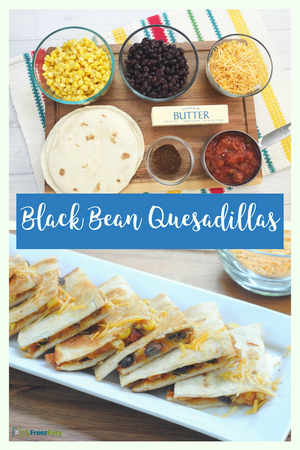 back to school vegetarian recipe black bean quesadillas
