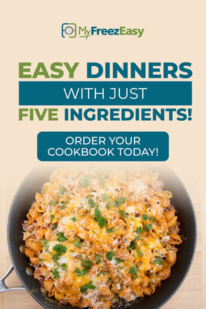 Cookbook - 5-Ingredient Freezer Meals - Erin Chase Store